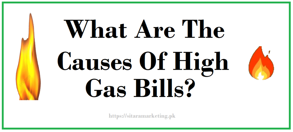 What Are The Causes Of High Gas Bills?